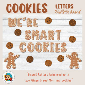 Preview of Smart cookies Printable Bulletin Board Letters, Door Decorations