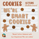 Smart cookies Printable Bulletin Board Letters, Door Decorations