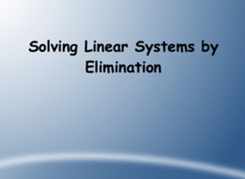 Preview of SmartBoard Lesson on Solving a System of Equations by Elimination