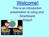 Smartboard Basics- introduction to Smart technology
