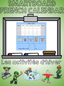 Preview of Smartboard activities - FRENCH - Les activités d'hiver / Winter fun