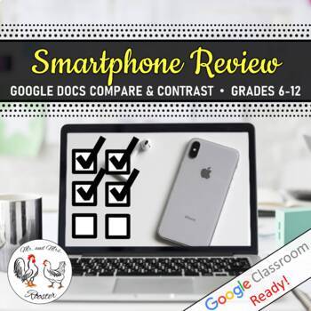 Preview of Tech Lesson Smartphone Review Compare and Contrast - Technology Lesson