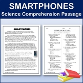 Smartphones - Science Comprehension Passage & Activity | Editable