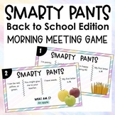 Smarty Pants: Back to School - Morning Meeting Game