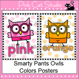 Editable Colors Posters - Smarty Pants Owl Theme Classroom Decor
