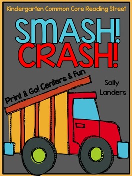 Smash! Crash! Resource Packet - aligned with Scott Foresman