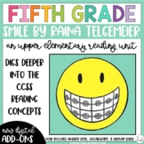 Smile Graphic Novel Study Reading Unit 5th Grade by Raina 