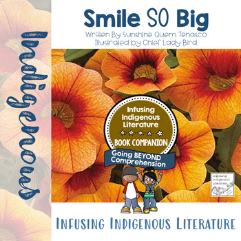 Preview of Smile So Big - Response Activities and Lessons to Support Indigenous Resources