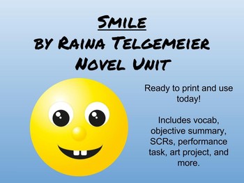 Preview of Smile by Raina Telgemeier Common Core Unit