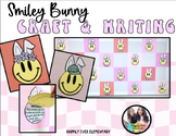 Smiley Bunny |  Easter Spring Bunny Craft and Writing