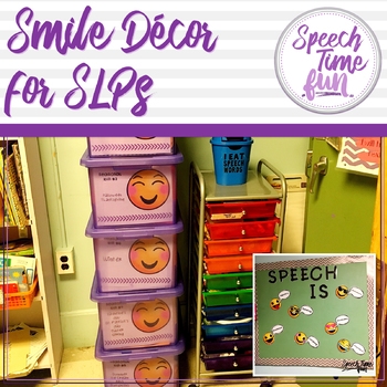 Preview of Smiley Decor for SLPs!