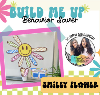 Preview of FREE Smiley Flower Build Me Up Behavior Saver | Groovy Classroom Management tool