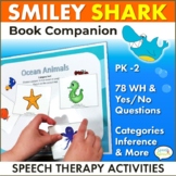 Summer Speech and Language Book Companion  for Smiley Shark