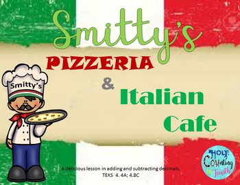 Preview of "It's not delivery! It's Decimals!" Pizzeria & Italian Cafe (TEKS 4.4A, 4.8C)
