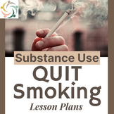 Smoking Tobacco & Nicotine : SUBSTANCE ABUSE Lesson Plan f