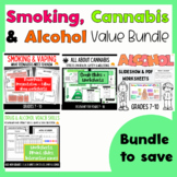 Smoking and Vaping, Alcohol and Cannabis VALUE BUNDLE