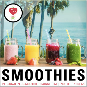 Preview of Smoothie Making Brainstorm Plan + Healthy Nutrition Activity | Fruits Vegetables