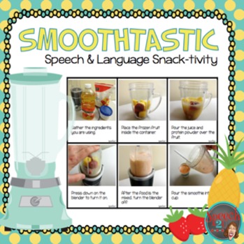 Preview of AAC, Core Vocabulary, WH Questions, Sequencing: Smoothies