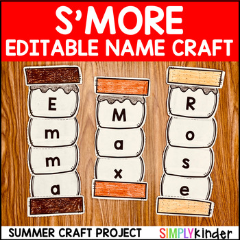 Preview of Smore Craft, Smores Editable Name Craft, End of Year Activities, Summer Craft