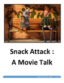 Snack Attack - Movie Talk
