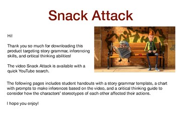 Preview of Snack Attack: making inferences, story grammar, critical thinking