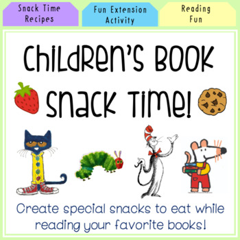 Preview of Snack Time Recipes Based on Children's Books   l   Distance Learning