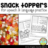 Snack Toppers for Speech and Language Practice