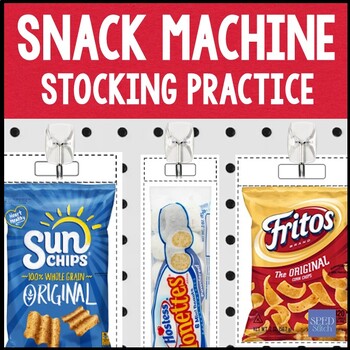 Preview of Snack Vending Machine Vocational Skills Stocking Practice & Work Task for SPED
