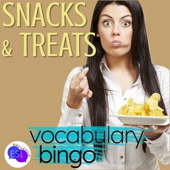 Preview of Snacks and Treats Vocabulary BINGO for Adult ESL