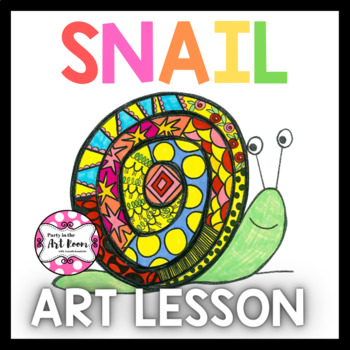 Preview of Spring Art Lesson - Snail - Early Finishers, No Prep, Substitute Art Lesson