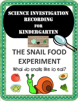 Preview of Snail Food Science Experiment Recording Sheet Pack