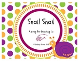 Snail Snail: A folk song to teach ta titi and la