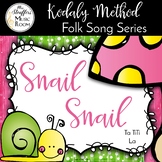 Snail Snail - Ta TiTi, La - Kodaly Method Folk Song File