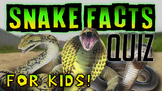 Snake Facts Quiz!