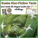 Snakes Nonfiction Texts and Create the Longest Snake STEM 