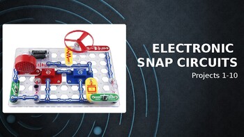 Preview of Snap Circuits Resource for Projects 1-10