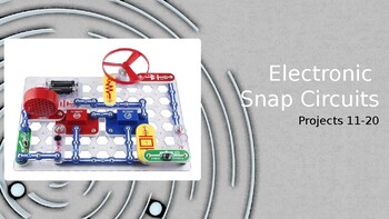 Preview of Snap Circuits Resource for Projects 11-20