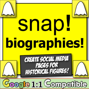Preview of Snap Biographies!  Students create Snap pages for historical figures!