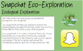 Snapchat Eco-Exploration