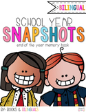 Snapshots End of Year Memory Book {Bilingual}