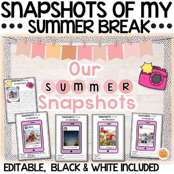 Preview of Snapshots of my Summer Break | Fun NO PREP Writing Activity | Summer Journal