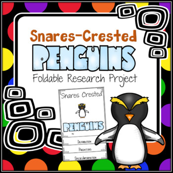 Preview of Snares-Crested Penguin Research Foldable