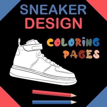 Preview of Sneaker Design Coloring Pages (Pack 3) For Kids & Adults