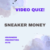 Sneaker Money Quiz - Google Form