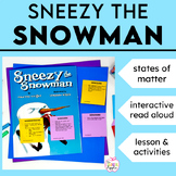 Sneezy the Snowman Activities - Interactive Read Aloud - S