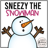 Sneezy the Snowman | Book Study Activities and Craft