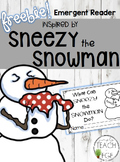Sneezy the Snowman Emergent Reader FREEBIE