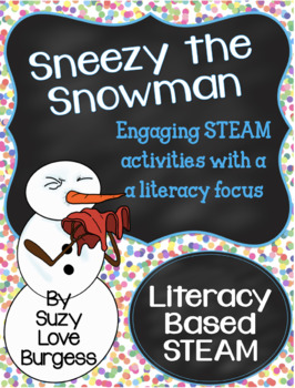 Preview of Sneezy the Snowman Literacy Based Winter STEAM