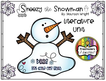 Preview of Sneezy the Snowman (Literature Unit)