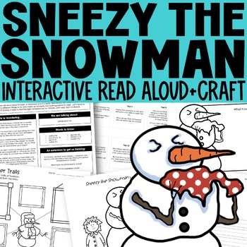 Preview of Sneezy the Snowman Craft Read Aloud and Activities Winter Snowman Activities